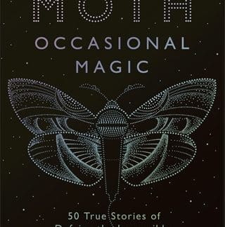 The Moth: Occasional Magic (Paperback with flaps)