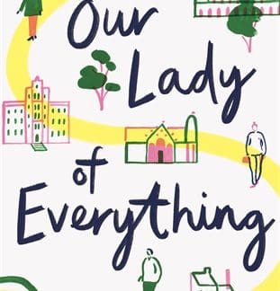 Our Lady of Everything (Hardback)
