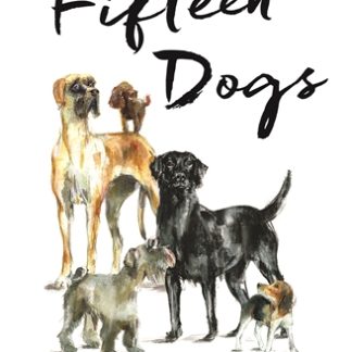 Fifteen Dogs (Paperback with flaps)