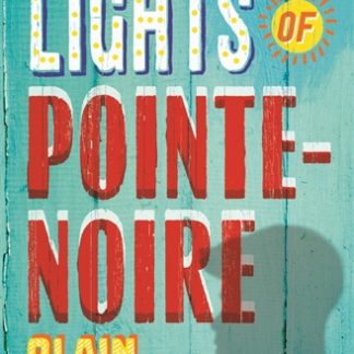 The Lights of Pointe-Noire (Epub)