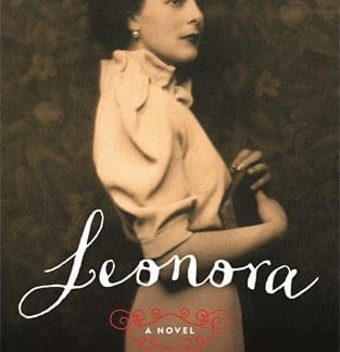 Leonora: A novel inspired by the life of Leonora Carrington (Trade Paperback)