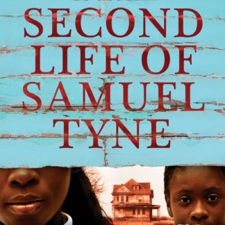 The Second Life of Samuel Tyne (Accessible EPUBAccessible EPUB)