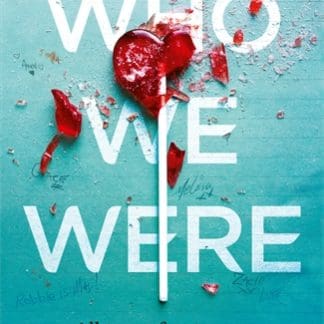 Who We Were (Trade Paperback)