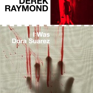 I Was Dora Suarez (Trade Paperback)