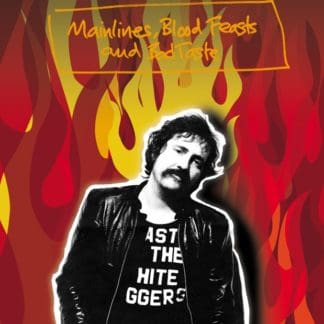 Mainlines, Blood Feasts and Bad Taste ()