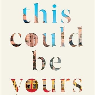 All This Could Be Yours (Hardback)
