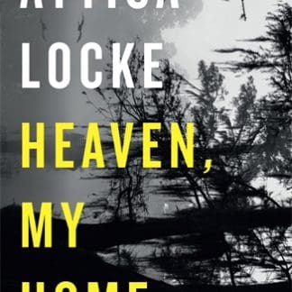 Heaven, My Home (Trade Paperback)