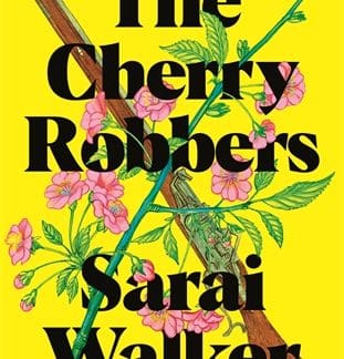 The Cherry Robbers (Hardback)