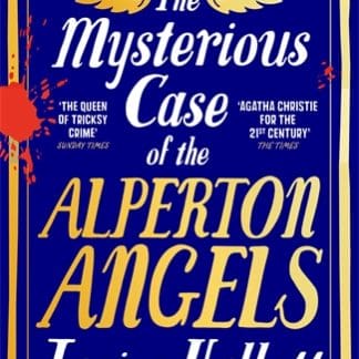 The Mysterious Case of the Alperton Angels (Hardback)