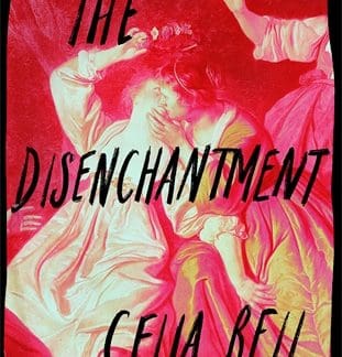 The Disenchantment (Hardback)