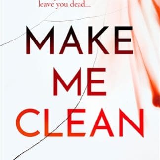 Make Me Clean (Hardback)