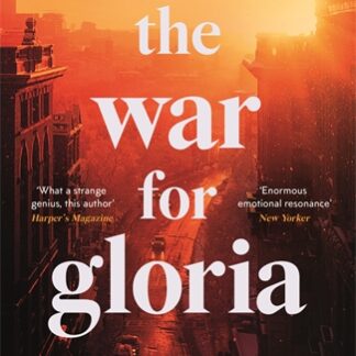 The War for Gloria (Trade Paperback)