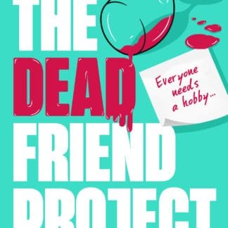 The Dead Friend Project (Hardback)