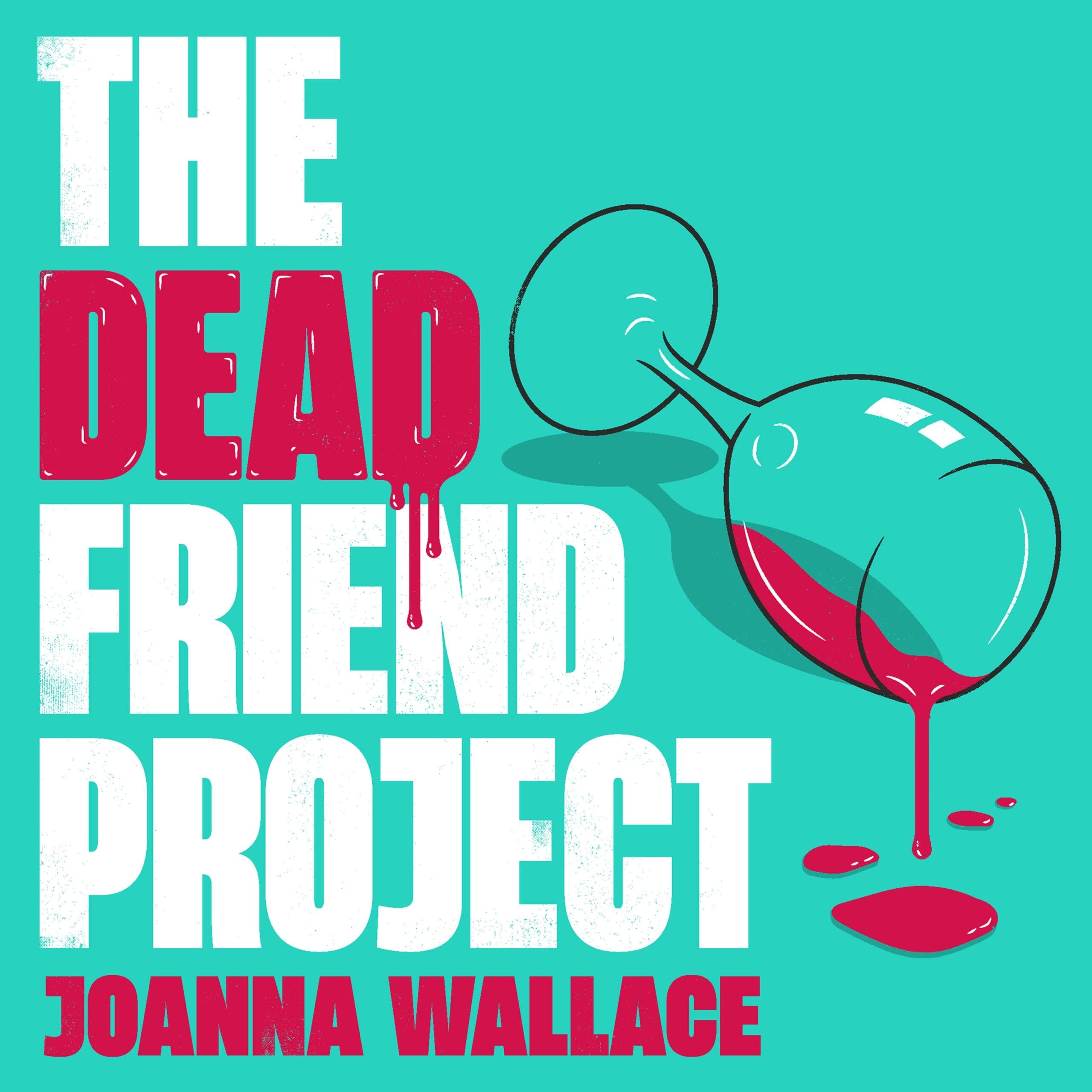 The Dead Friend Project (Digital Audio, MP3)
