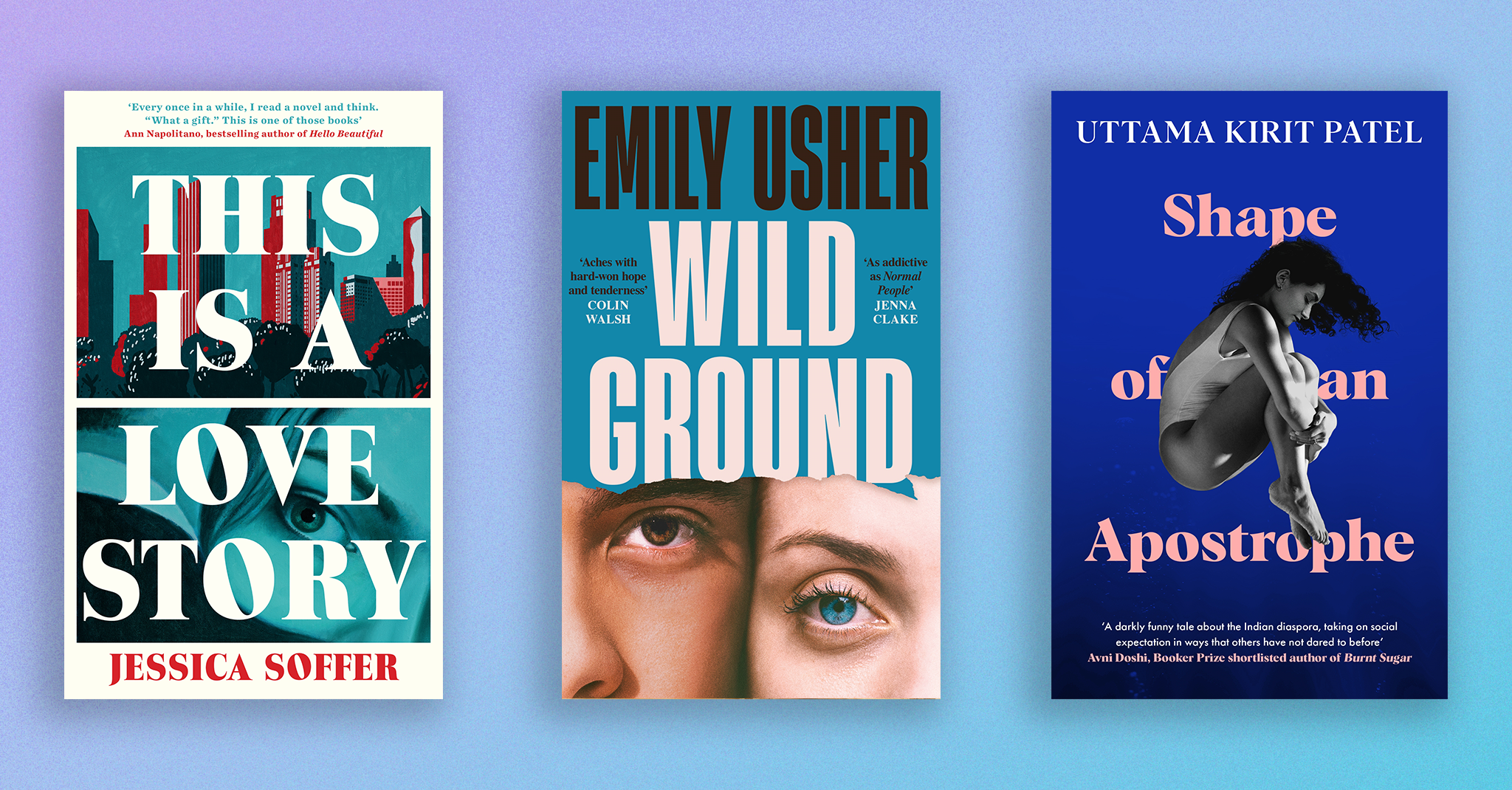 An image featuring the books 'This is a Love Story', 'Wild Ground' and 'Shape of An Apostrophe'
