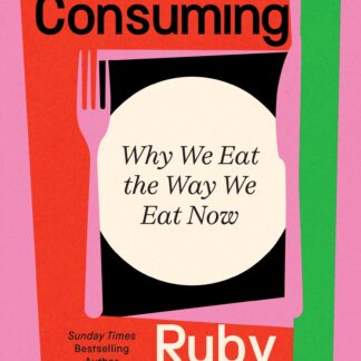 All Consuming (Accessible EPUBAccessible EPUB)