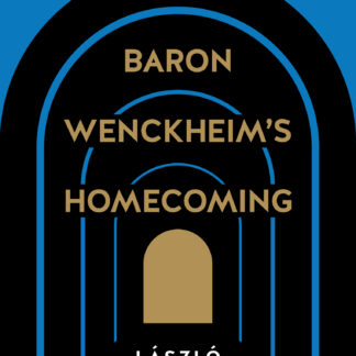 Baron Wenckheim's Homecoming (B Format Paperback)