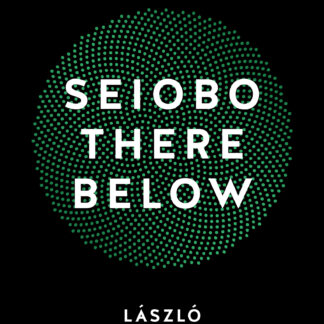 Seiobo There Below (B Format Paperback)