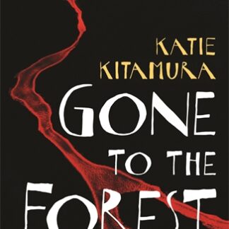 Gone to the Forest (B Format Paperback)