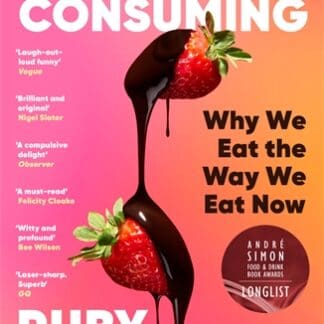 All Consuming: The instant Sunday Times bestseller (B Format Paperback)